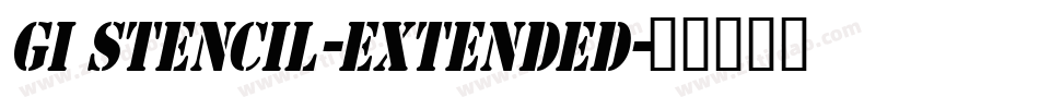 GI Stencil-Extended字体转换